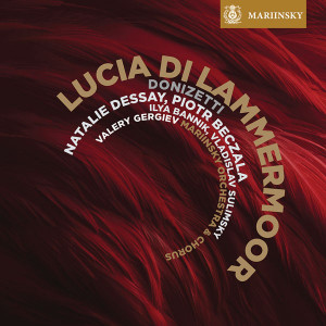Lucia - Mariinsky