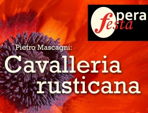 Cavalleria rustican - Opera Festa