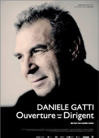 Daniele Gatti - Ouverture voor een Dirigent